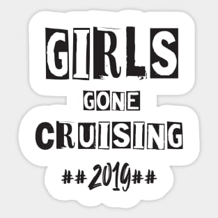Girls Gone Cruising 2019 Sticker